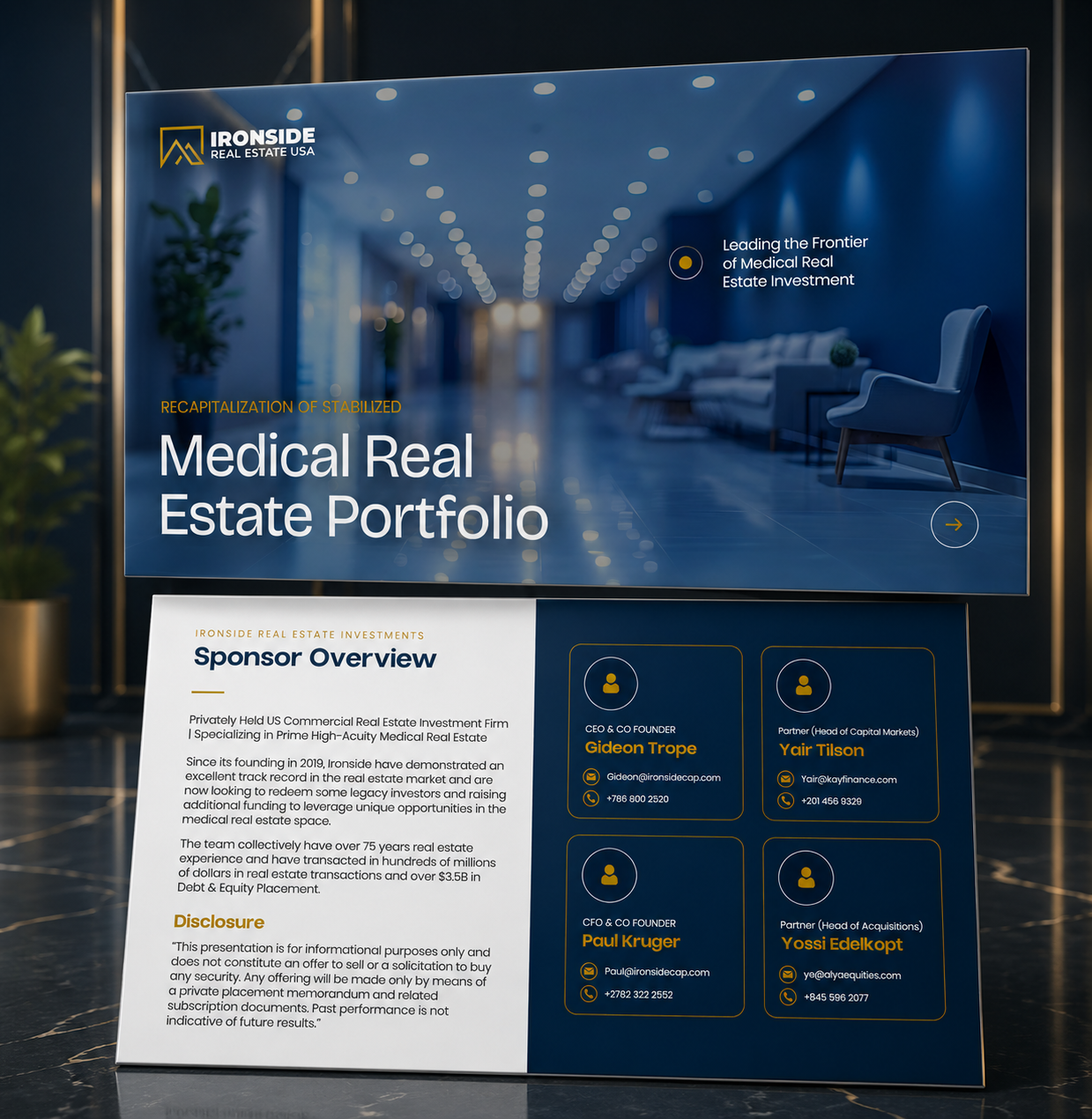 Ironside Real Estate investor pitch deck featuring medical real estate portfolio and investment overview