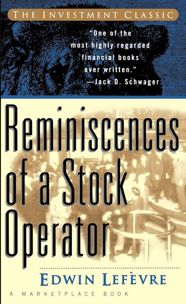 Reminiscences of a Stock Operator by Edwin Lefèvre