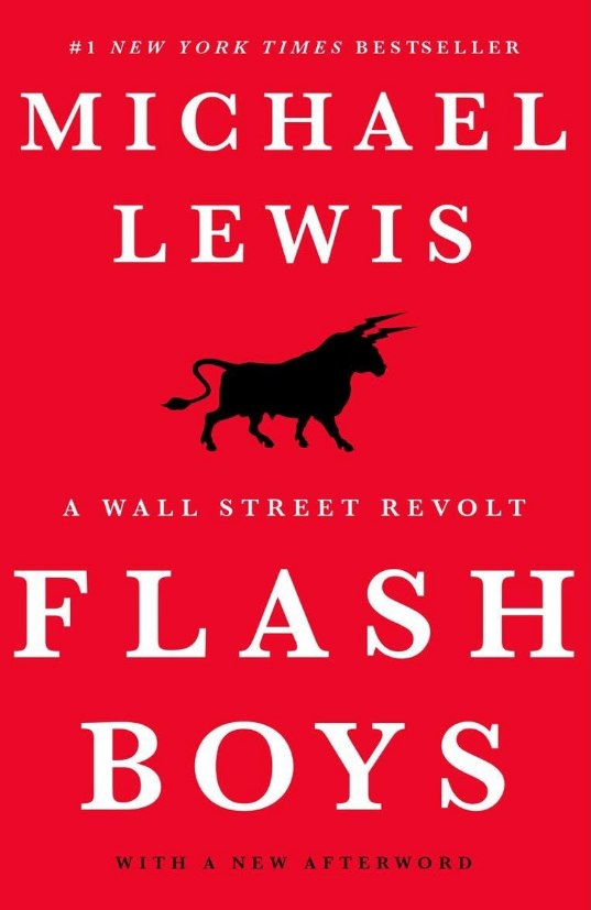 Flash Boys by Michael Lewis