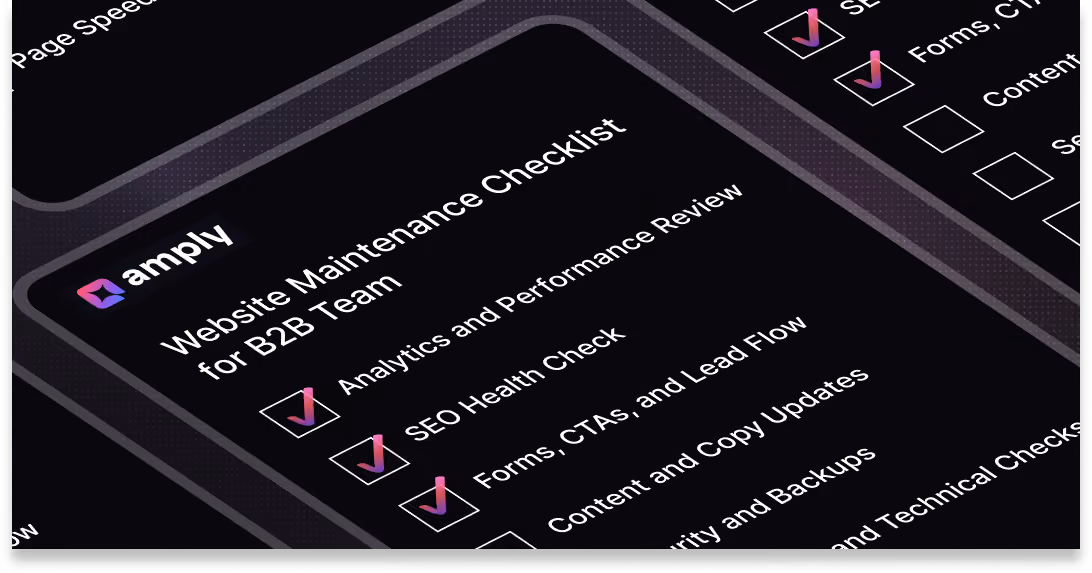 Website Maintenance Checklist for B2B Teams (Monthly, Quarterly, Annual)