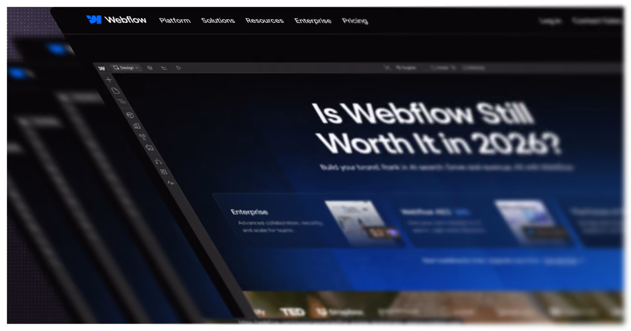 Is Webflow Still Worth It in 2026? An Honest Answer for B2B Companies