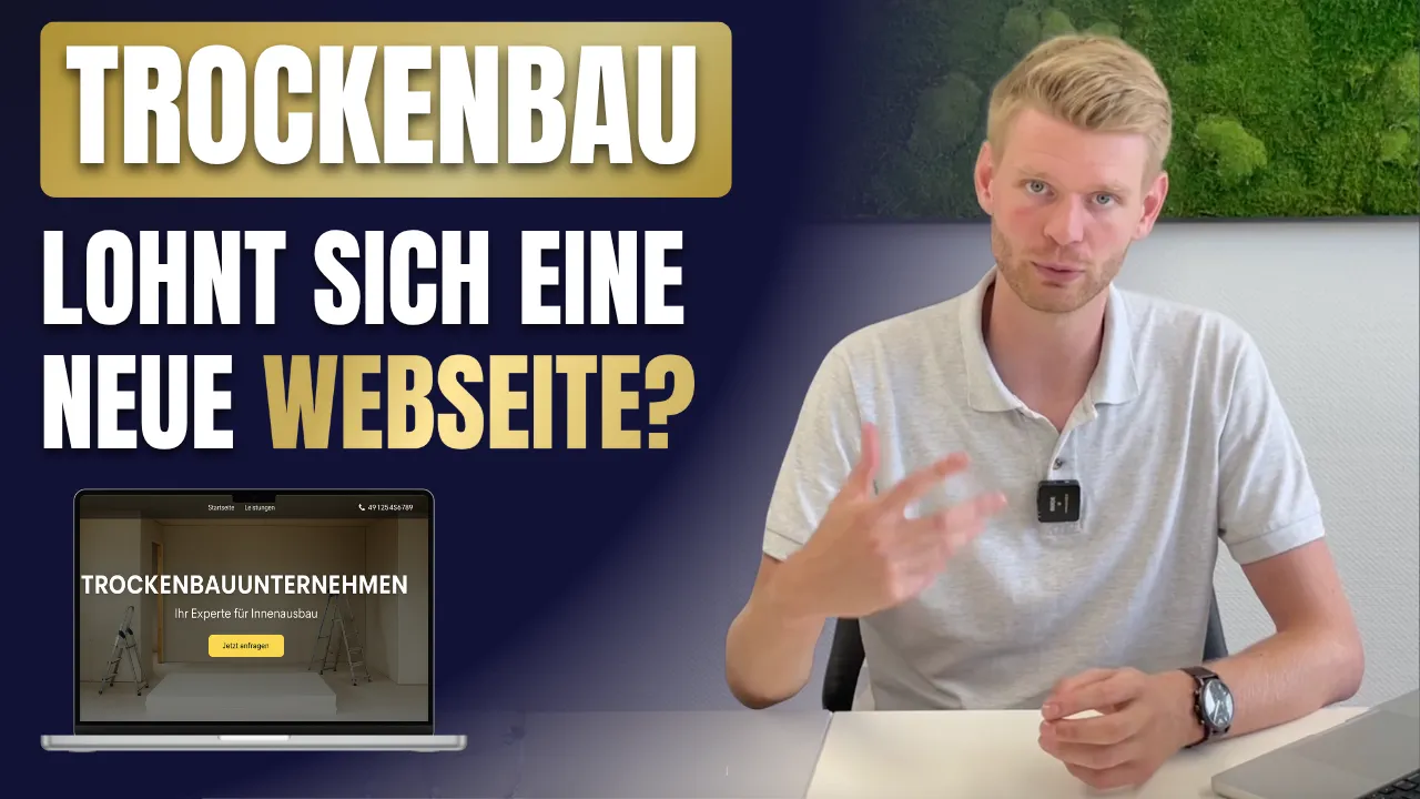 Schriftzug „Trockenbau – Lohnt sich eine neue Webseite?“ mit einem sprechenden Mann am Tisch und einer Bildschirmdarstellung einer Beispiel-Webseite für Trockenbauunternehmen.