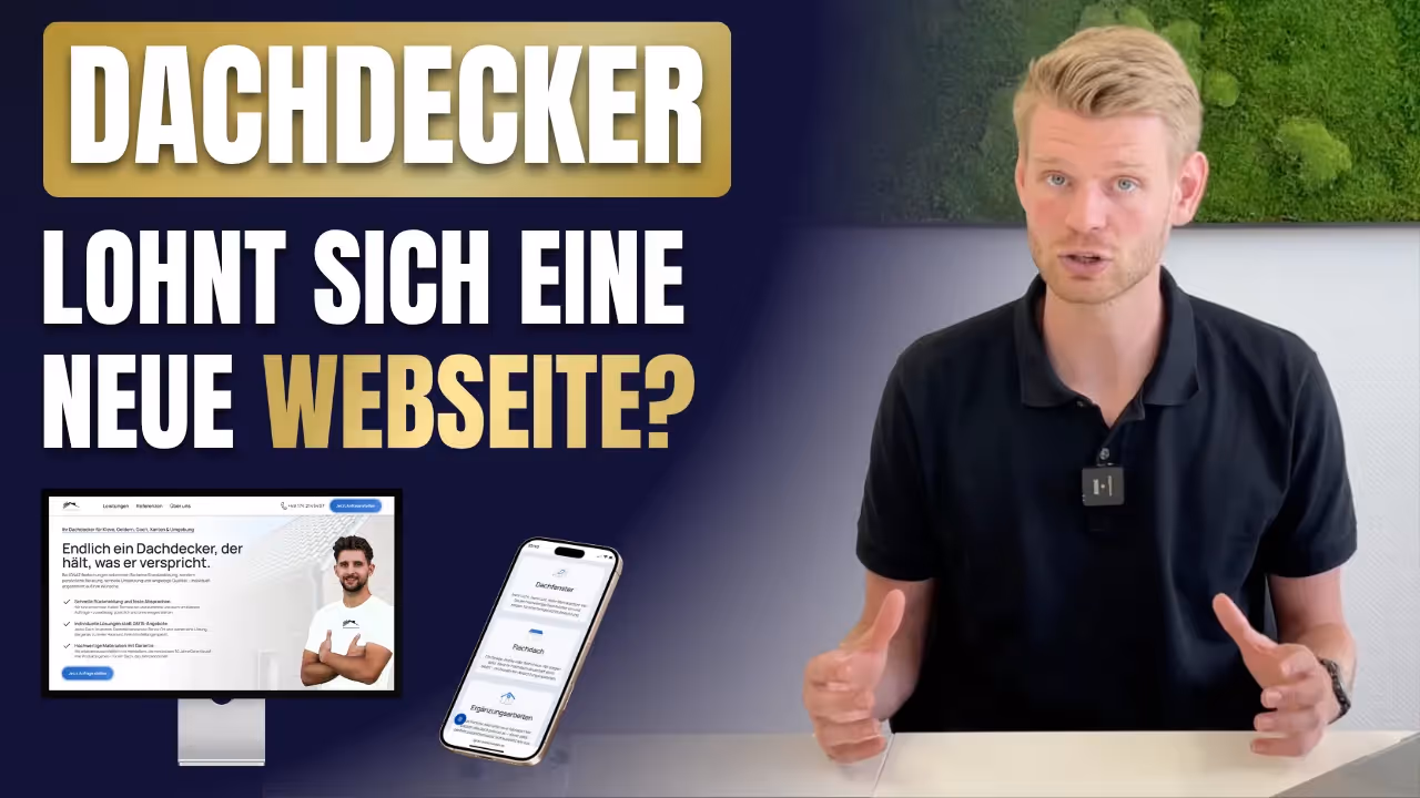 Schriftzug „Dachdecker – Lohnt sich eine neue Webseite?“ mit einem sprechenden Mann am Tisch sowie Darstellung einer Beispiel-Webseite auf Monitor und Smartphone.