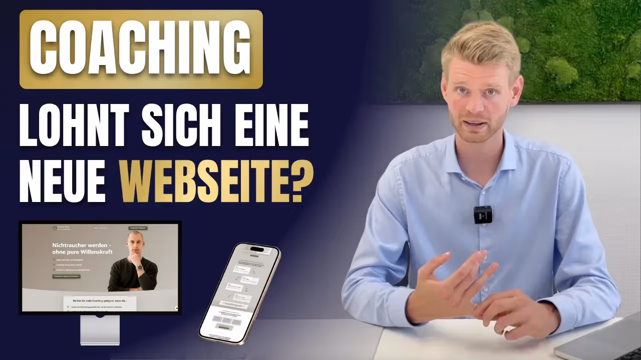 Schriftzug „Coaching – Lohnt sich eine neue Webseite?“ mit einem sprechenden Mann am Tisch sowie Darstellung einer Beispiel-Webseite für ein Coaching-Angebot auf Monitor und Smartphone.