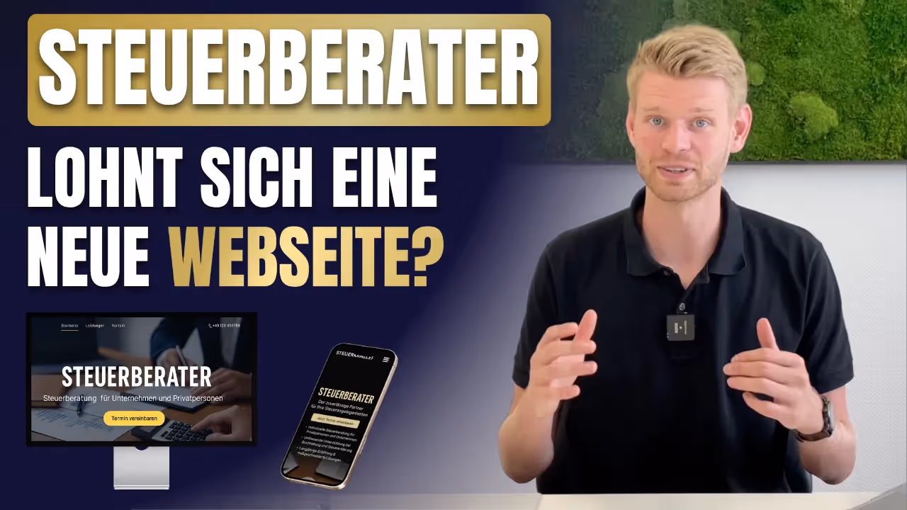 Schriftzug „Steuerberater – Lohnt sich eine neue Webseite?“ mit einem sprechenden Mann am Tisch sowie Darstellung einer Beispiel-Webseite für eine Steuerkanzlei auf Monitor und Smartphone.