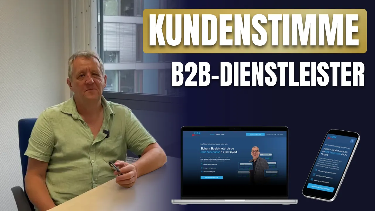 Schriftzug „Kundenstimme – B2B-Dienstleister“ mit sitzendem Mann im Büro sowie Darstellung der Webseite von fkubik auf Laptop und Smartphone.
