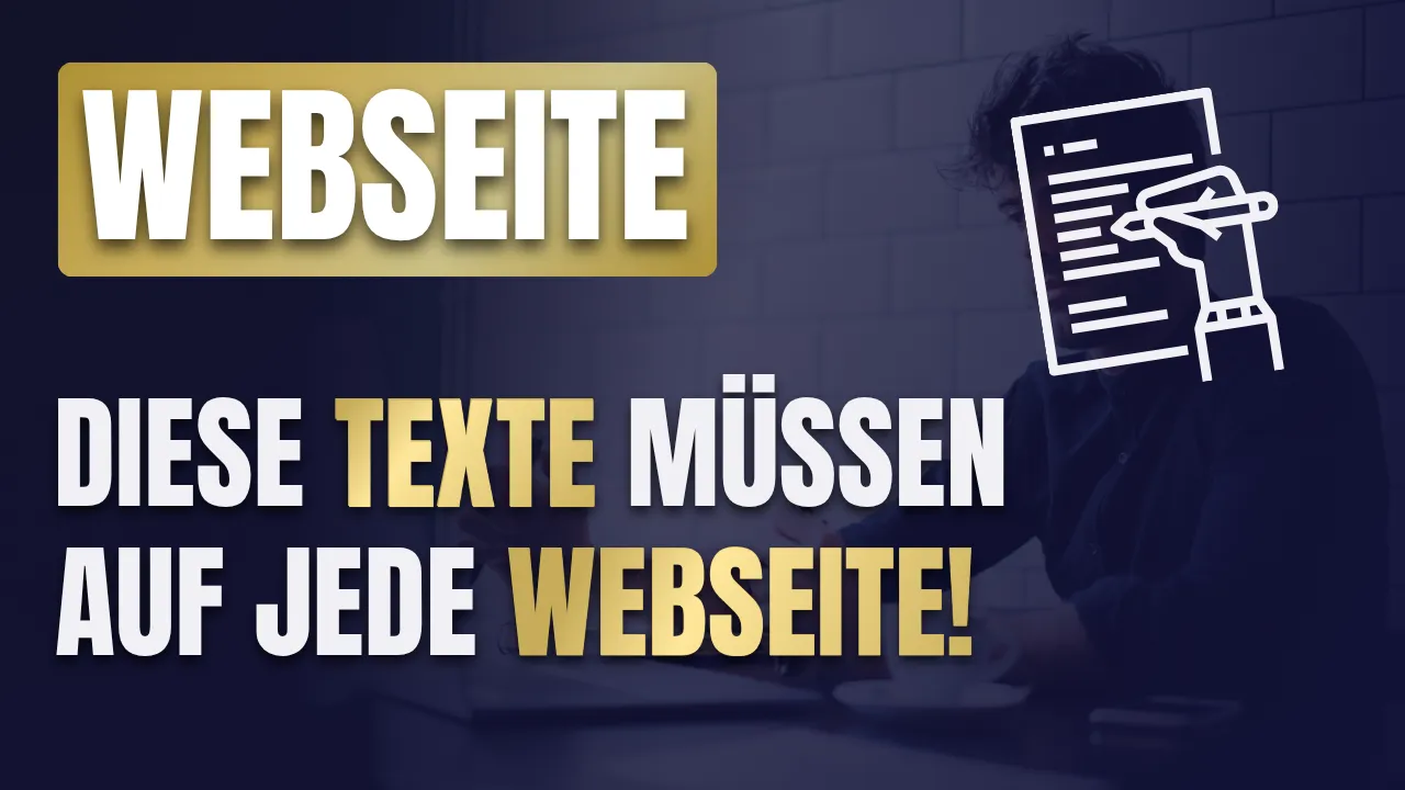 Schriftzug „Webseite – Diese Texte müssen auf jede Webseite!“ mit Symbolgrafik eines Schreibdokuments und Hintergrundbild eines Mannes mit Laptop und Kaffeetasse.