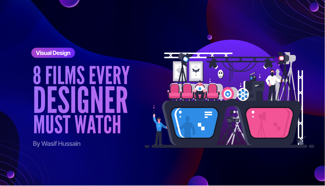 8 Films Every Designer Must Watch