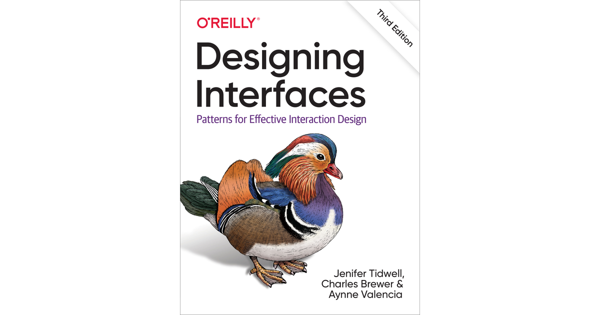5. Designing Interfaces" by Jennifer Tidwell, Charles Brewer, and Aynee Valencia
