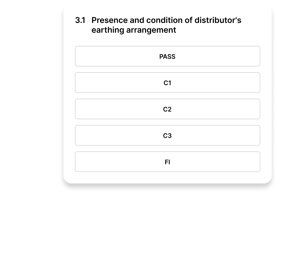 Form section titled '3.1 Presence and condition of distributor's earthing arrangement' with options: PASS, C1, C2, C3, FI.
