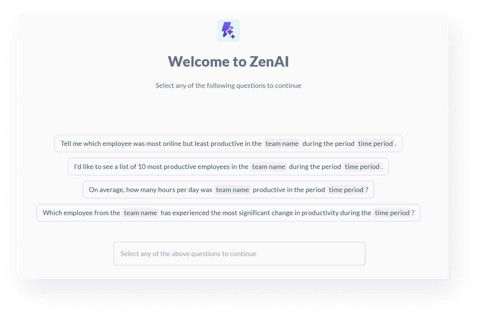 Interface screen welcoming users to ZenAI with selectable questions about employee productivity in a specified team and time period.