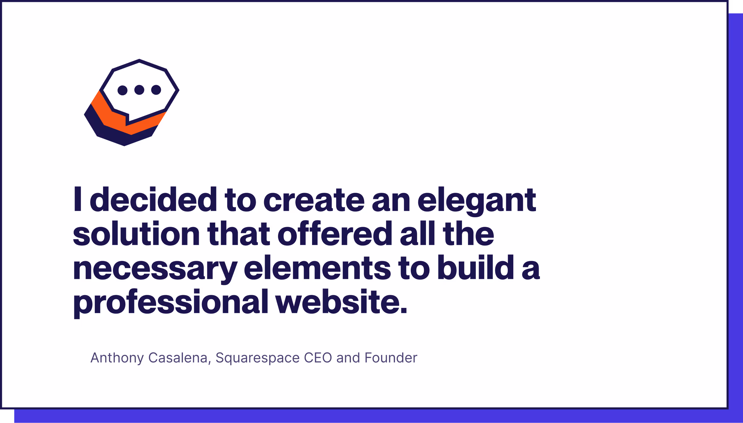 Squarespace CEO quote