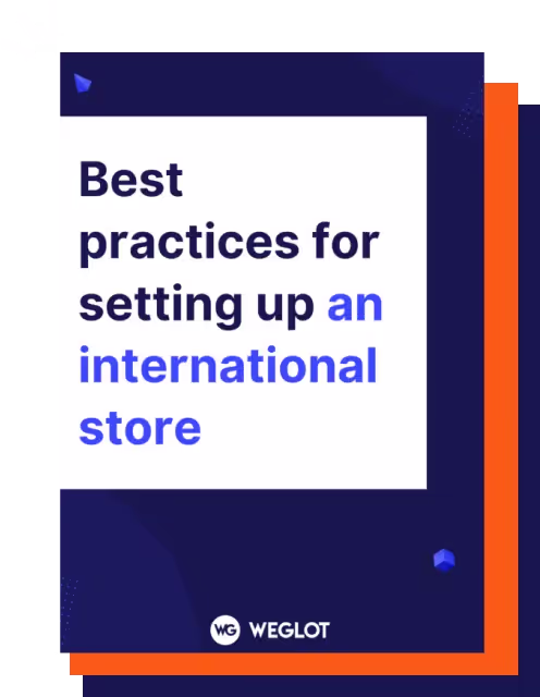 Best practices for setting up an international store