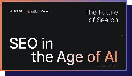 The Future of Search: SEO in the Age of AI