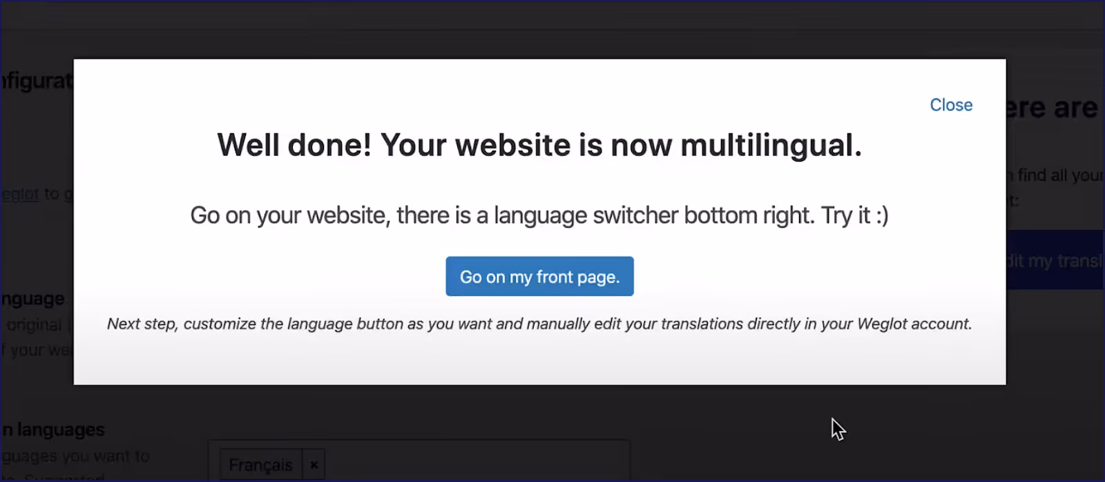 The notice that pops up when you officially translate your WordPress site with Weglot