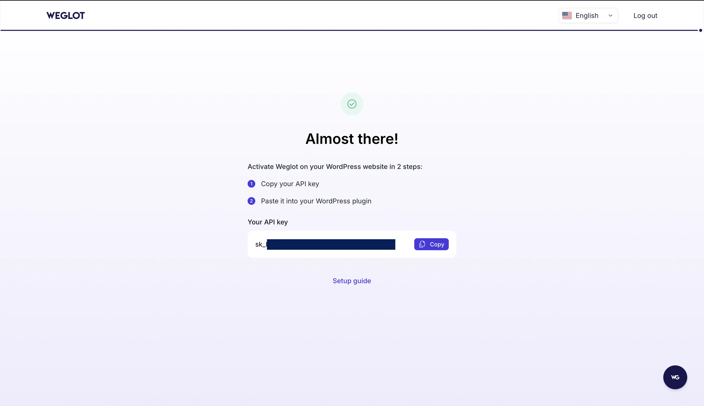 Weglot 2.0 signup screen showing the project’s API key with a Copy button and the two steps to activate Weglot on WordPress