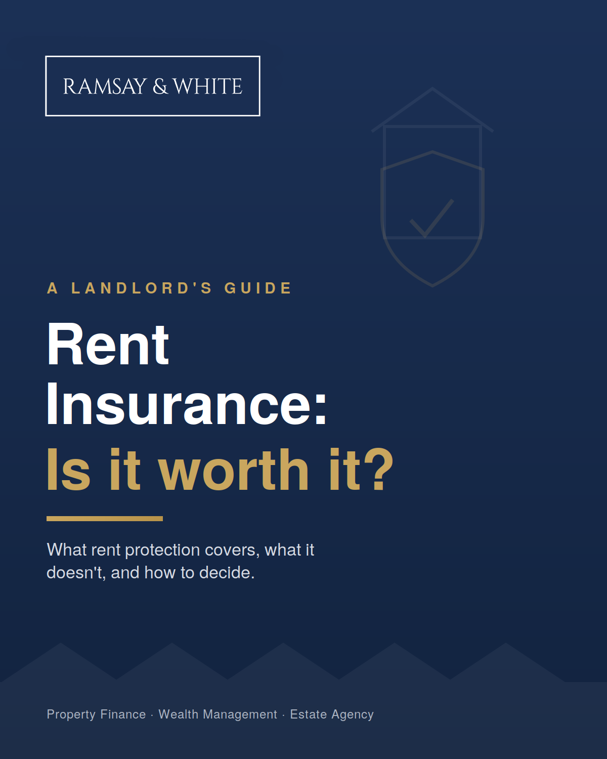 Rent Insurance: Is It Worth It? A landlord's guide by Ramsay & White