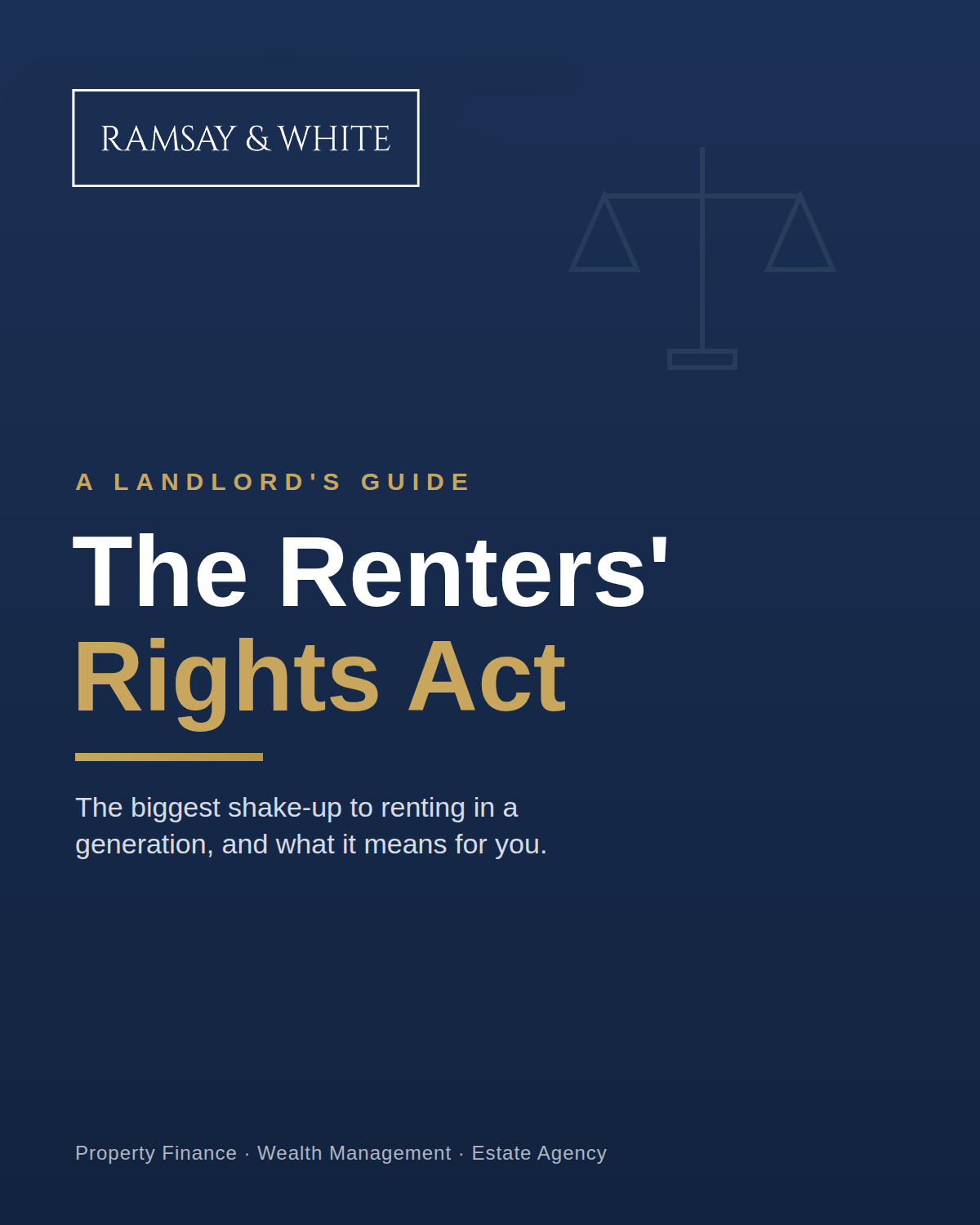 The Renters' Rights Act, a landlord's guide by Ramsay & White