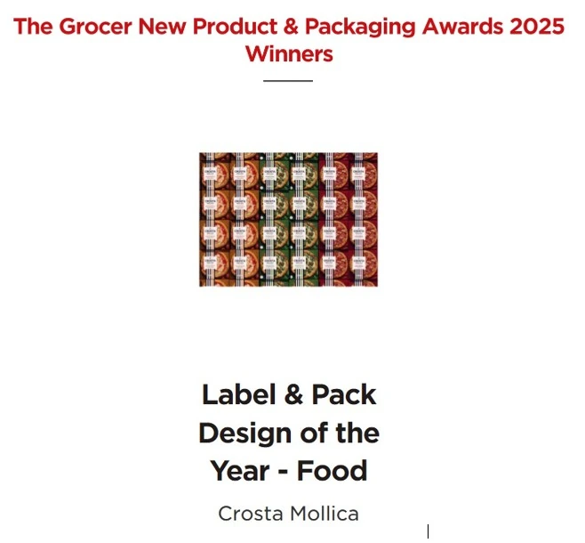 Crosta Mollica winning 'Label & Pack Design of the Year - Food' at The Grocer New Product & Packaging Awards 2025, demonstrating success from strategic Award Entries that secure industry recognition.