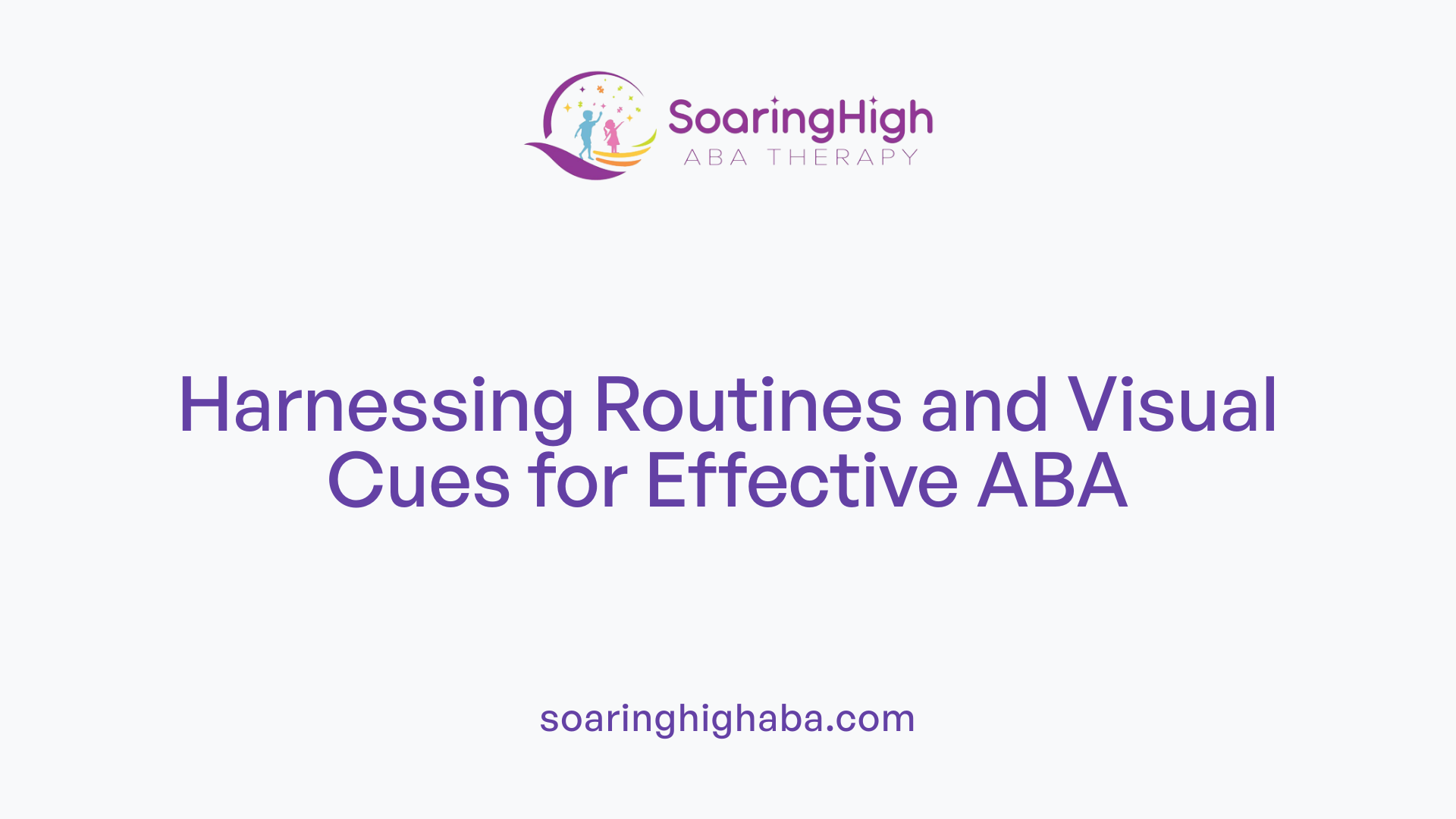 Harnessing Routines and Visual Cues for Effective ABA