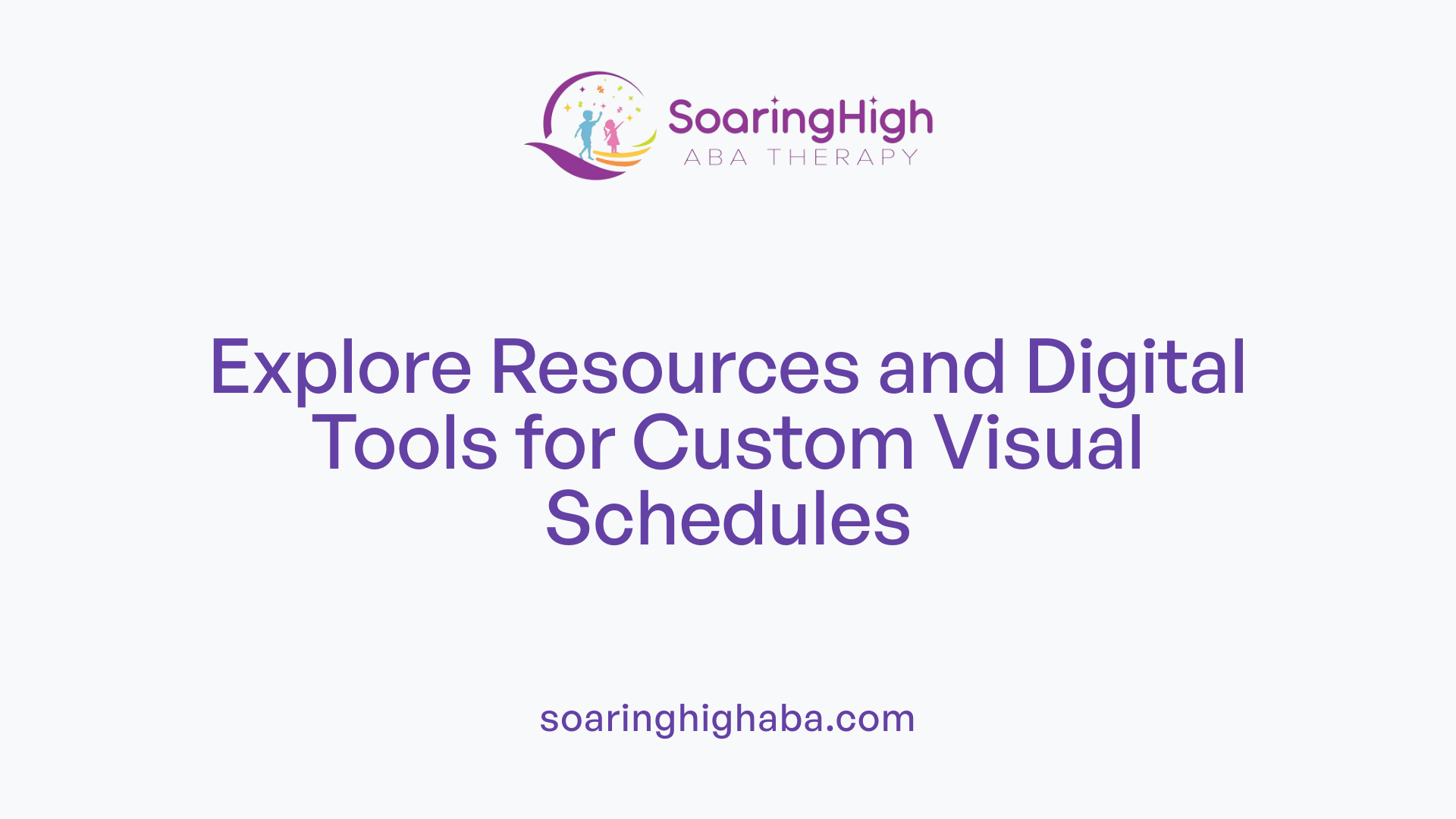 Explore Resources and Digital Tools for Custom Visual Schedules