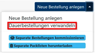 Dauerbestellungen verwandeln