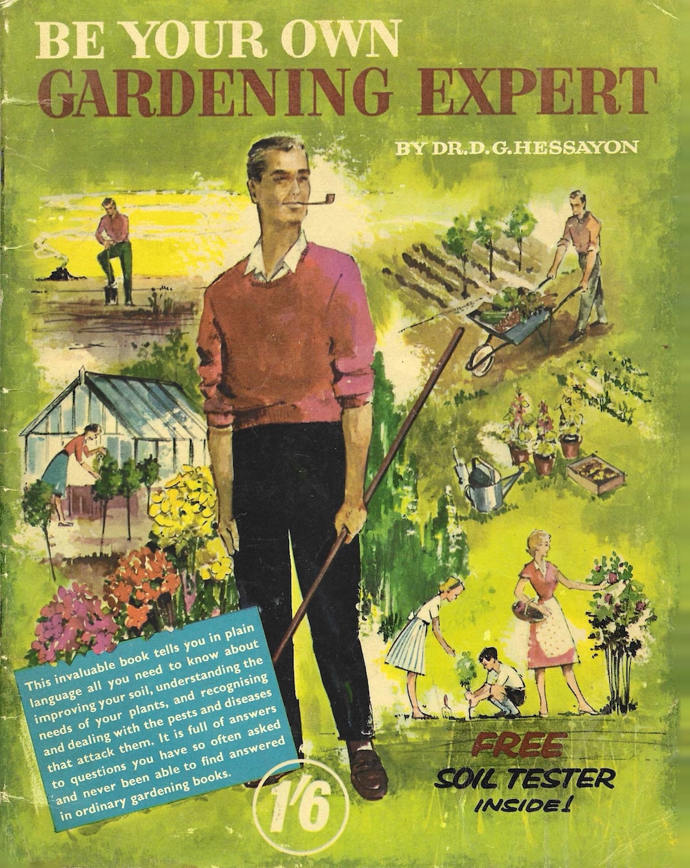 Book cover of Be Your Own Gardening Expert 