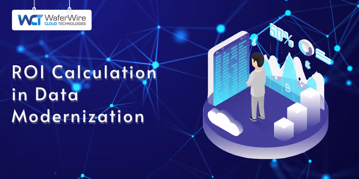 Calculating ROI in Data Modernization Strategies