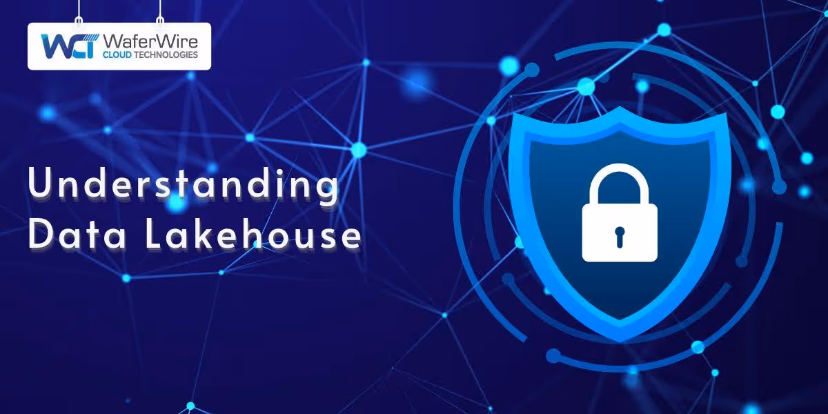Understanding Data Lakehouse