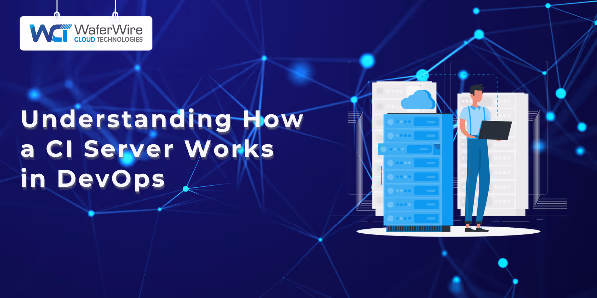 Understanding How a CI Server Works in DevOps