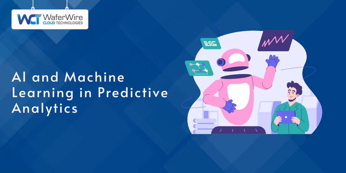AI and Machine Learning in Predictive Analytics