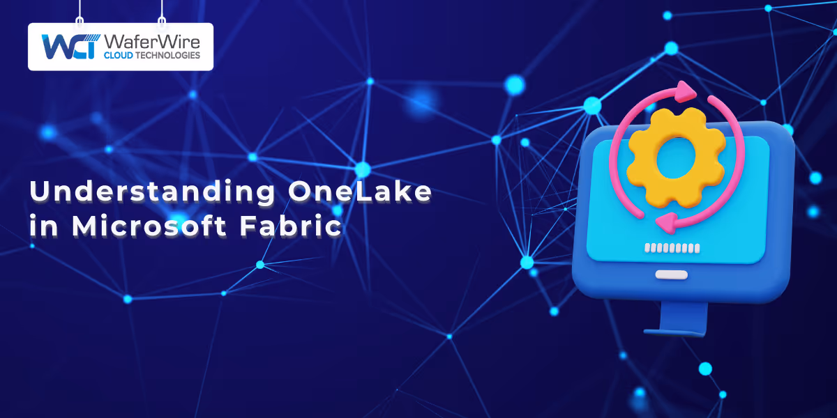 Understanding OneLake in Microsoft Fabric
