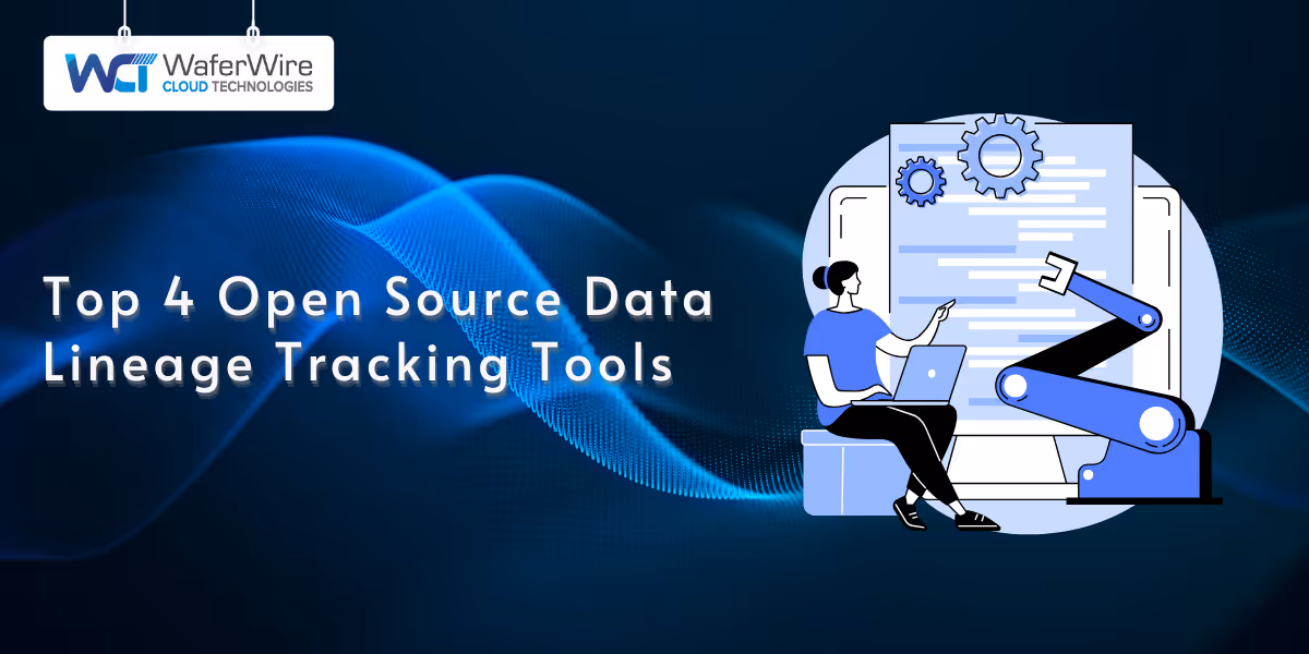 Top 4 Open Source Data Lineage Tracking Tools