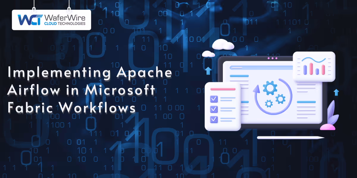 Implementing Apache Airflow in Microsoft Fabric Workflows