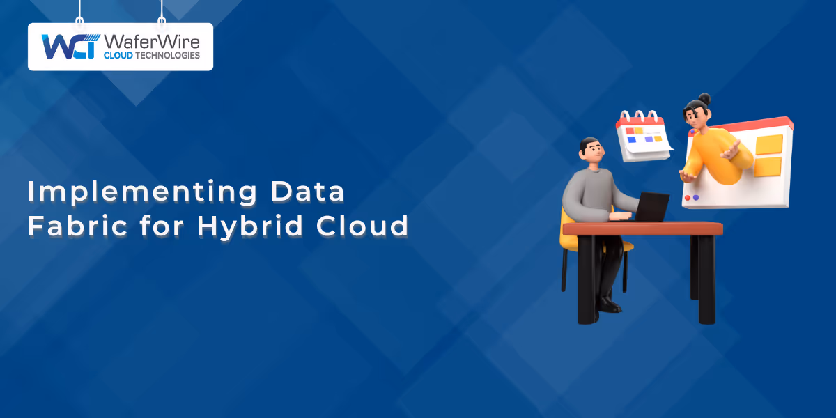 Implementing Data Fabric for Hybrid Cloud