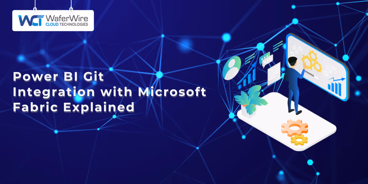 Power BI Git Integration with Microsoft Fabric Explained