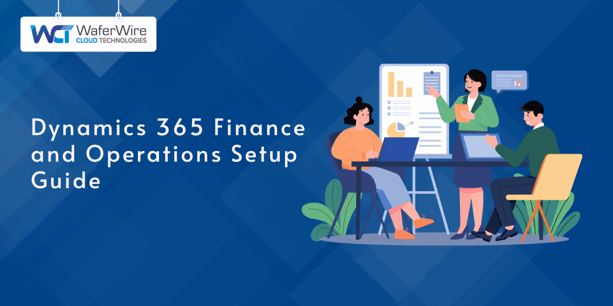 Dynamics 365 Finance and Operations Setup Guide