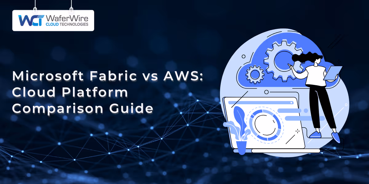 Microsoft Fabric vs AWS: Cloud Platform Comparison Guide