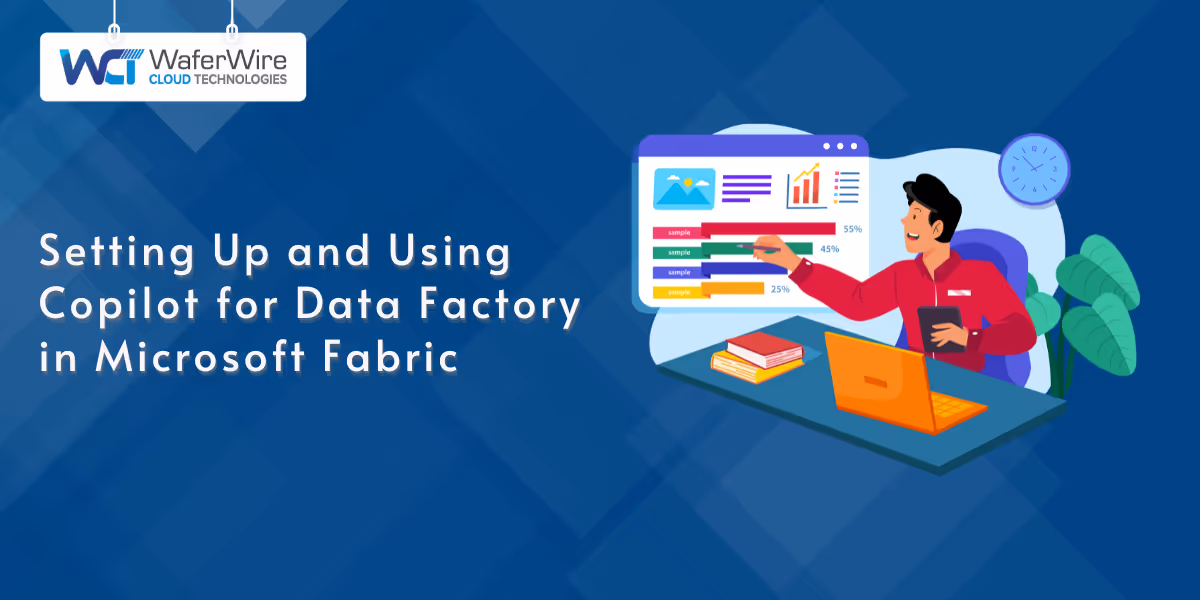 Setting Up and Using Copilot for Data Factory in Microsoft Fabric