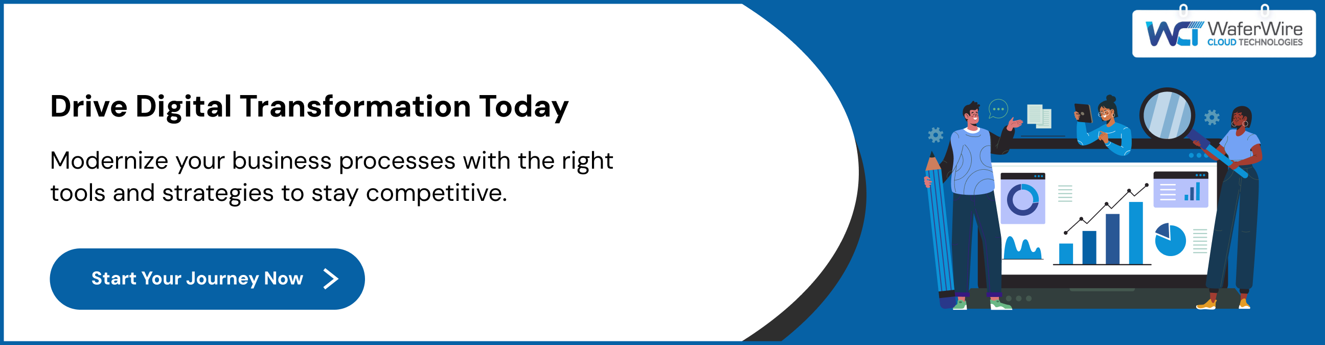 Drive Digital Transformation Today