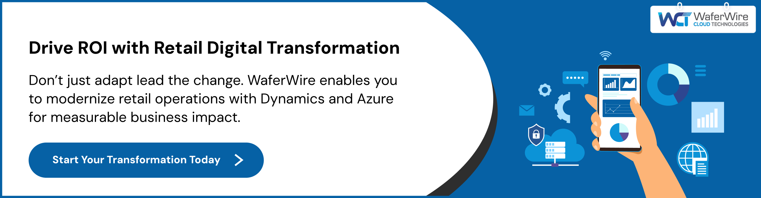 Drive ROI with Retail Digital Transformation