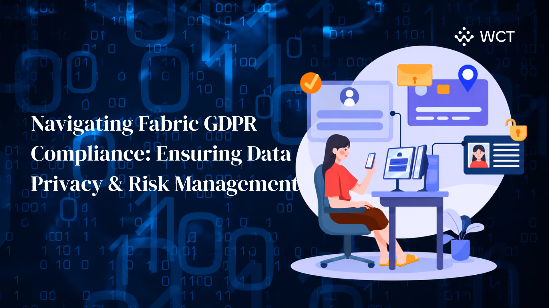 Navigating Fabric GDPR Compliance: Ensuring Data Privacy and Risk Management