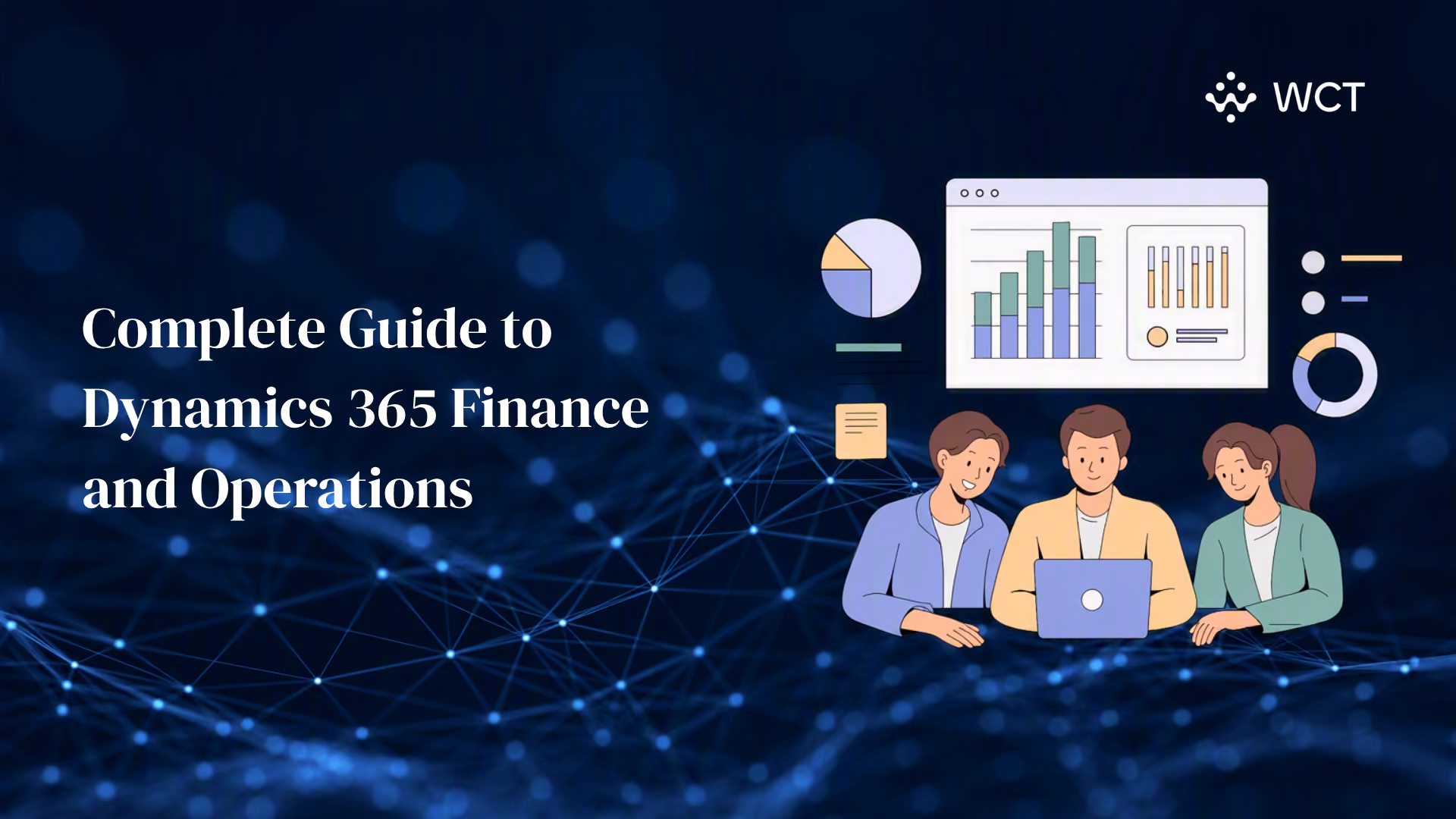 Complete Guide to Dynamics 365 Finance and Operations