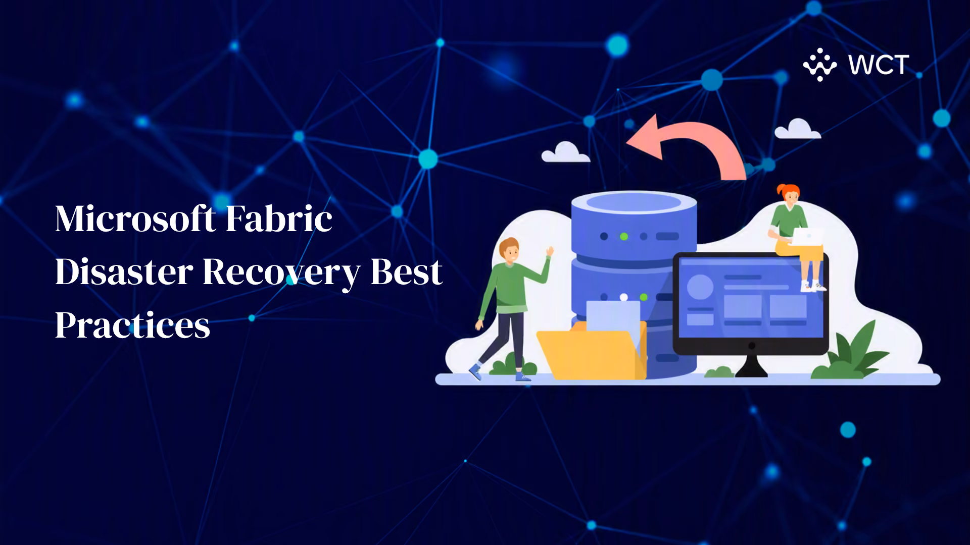 Microsoft Fabric Disaster Recovery Best Practices