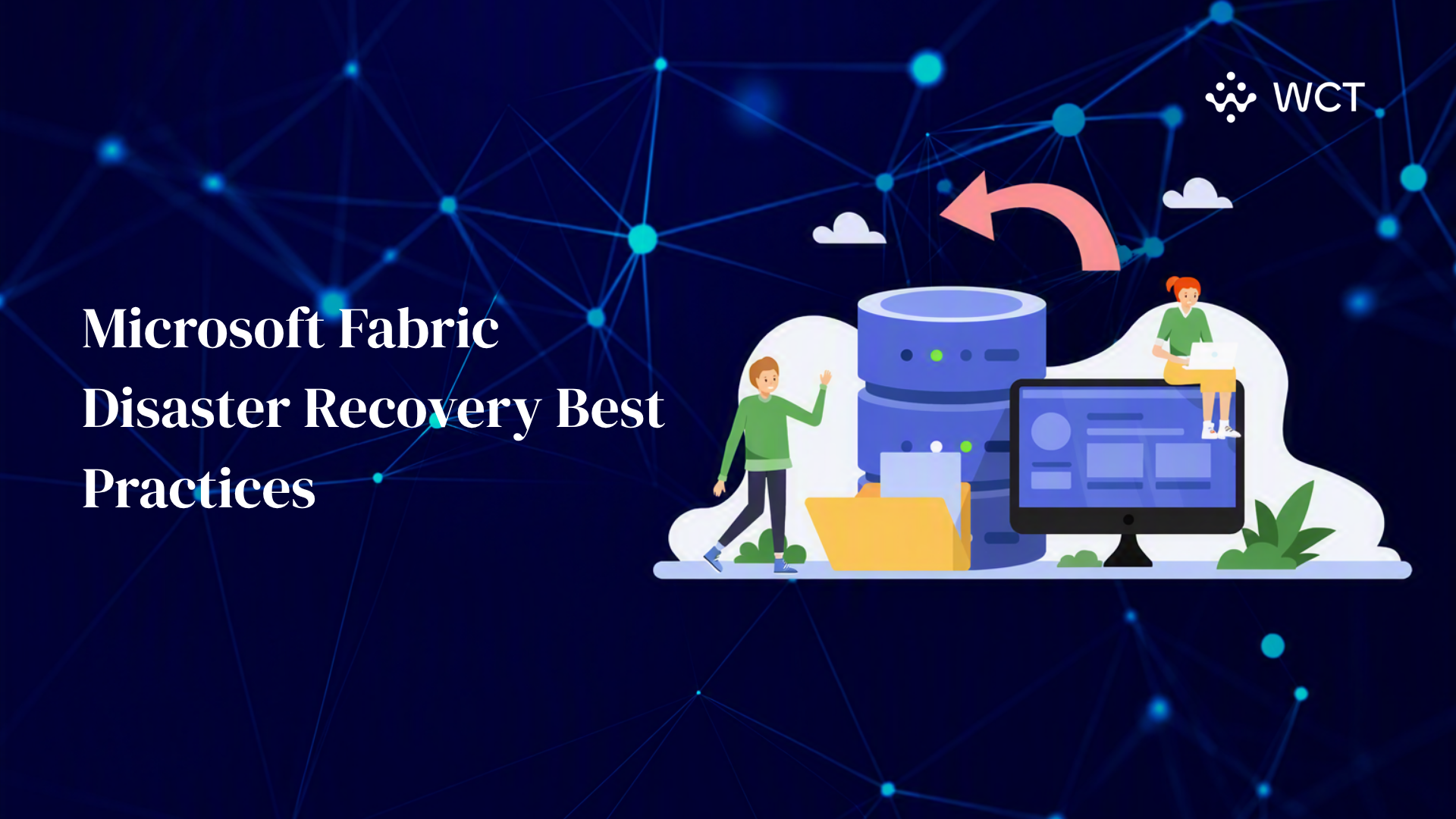Microsoft Fabric Disaster Recovery Best Practices