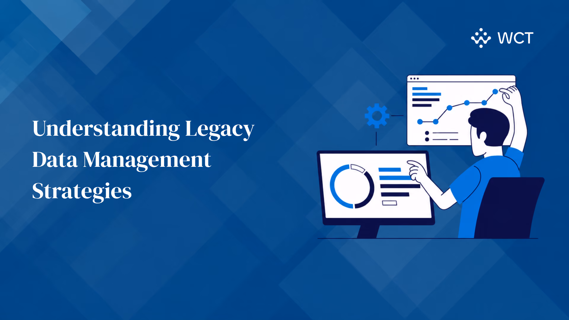 Understanding Legacy Data Management Strategies