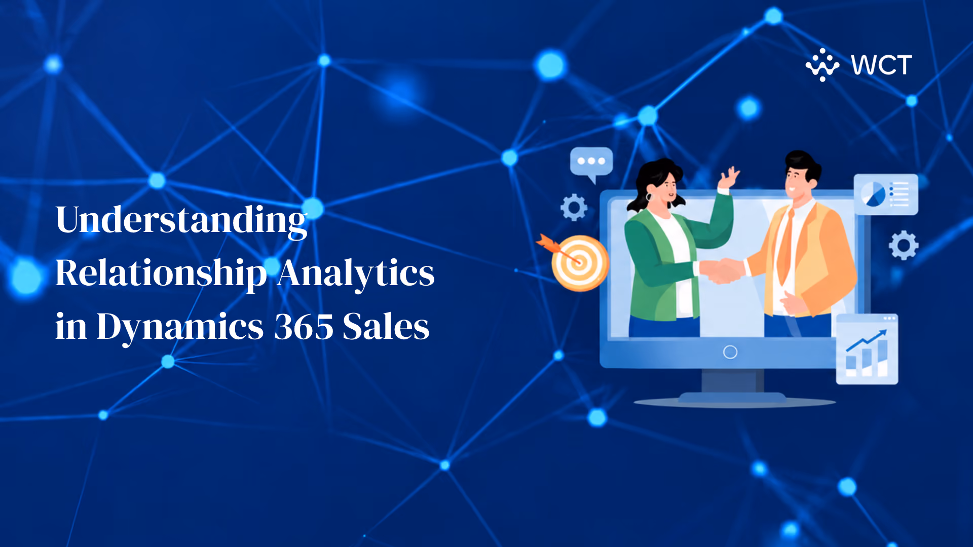 Understanding Relationship Analytics in Dynamics 365 Sales