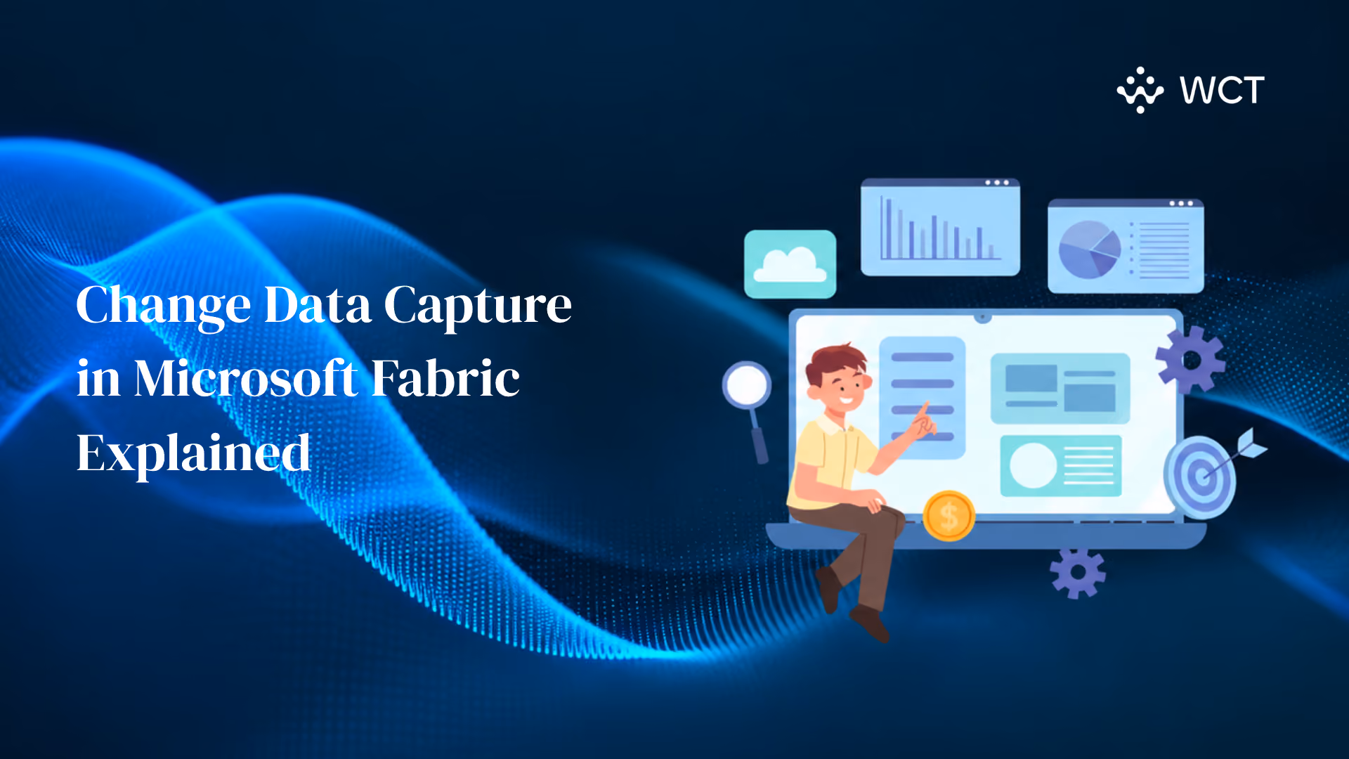 Change Data Capture in Microsoft Fabric Explained