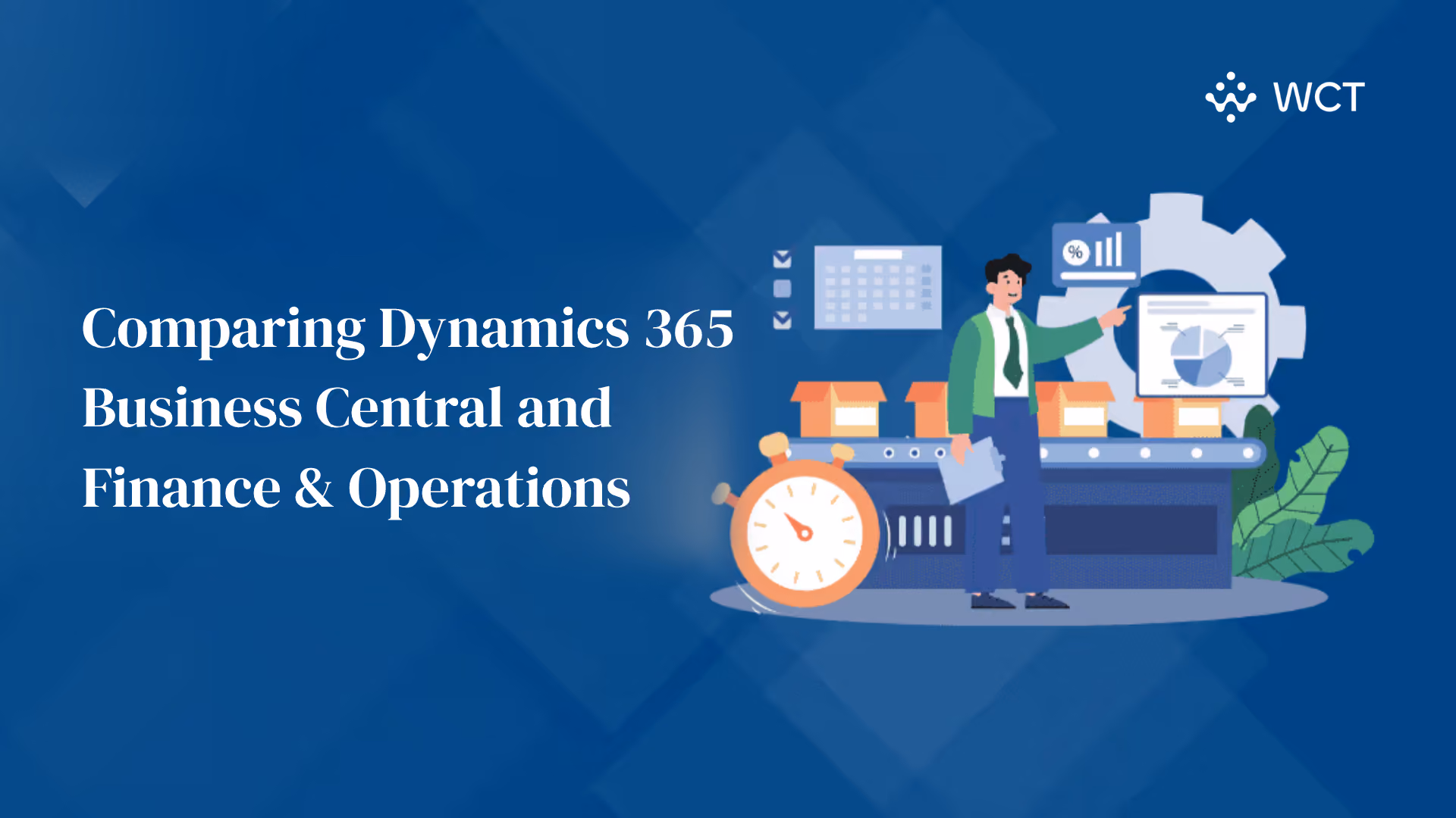 Comparing Dynamics 365 Business Central and Finance & Operations