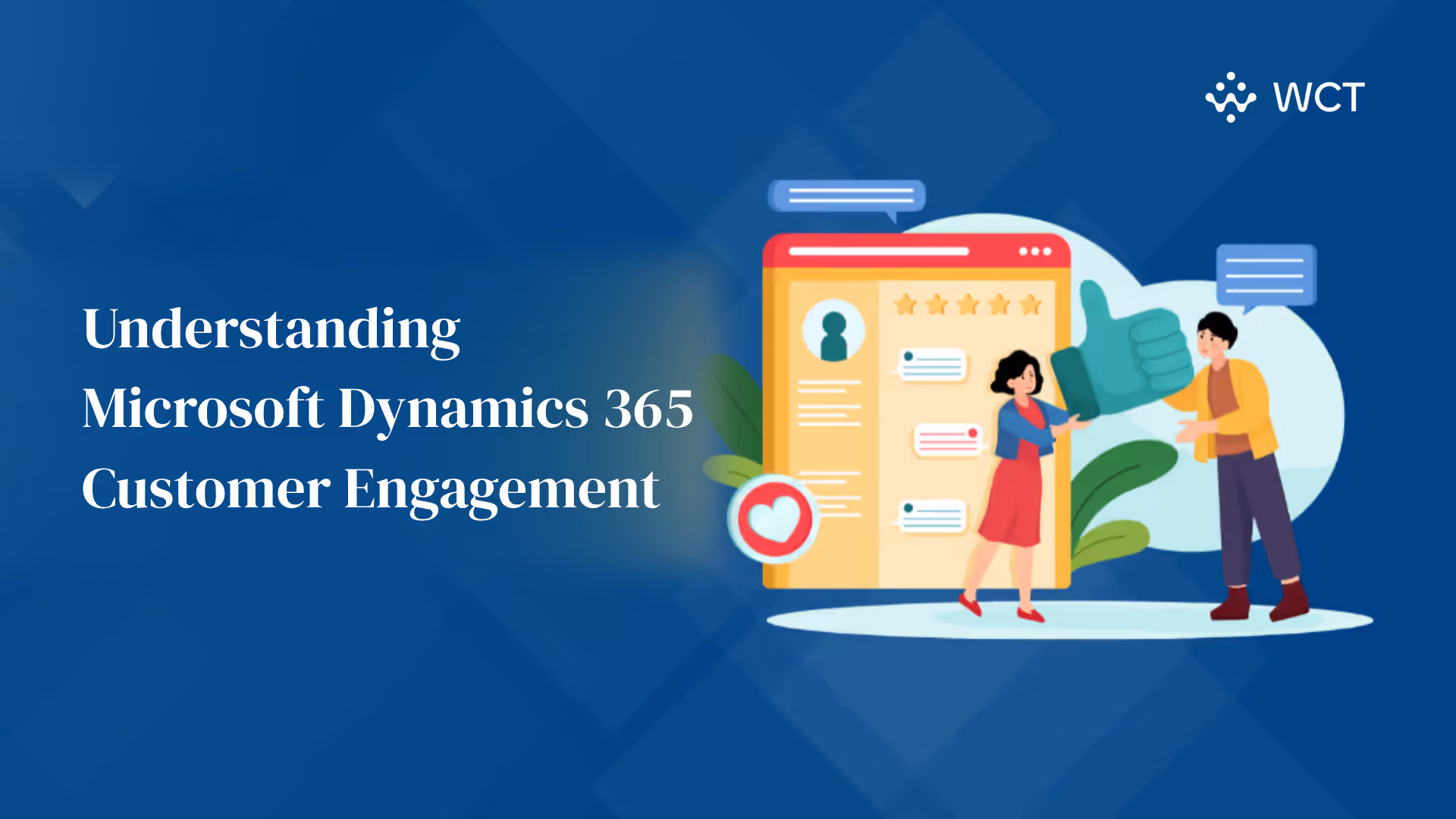 Understanding Microsoft Dynamics 365 Customer Engagement